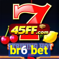 br6 bet